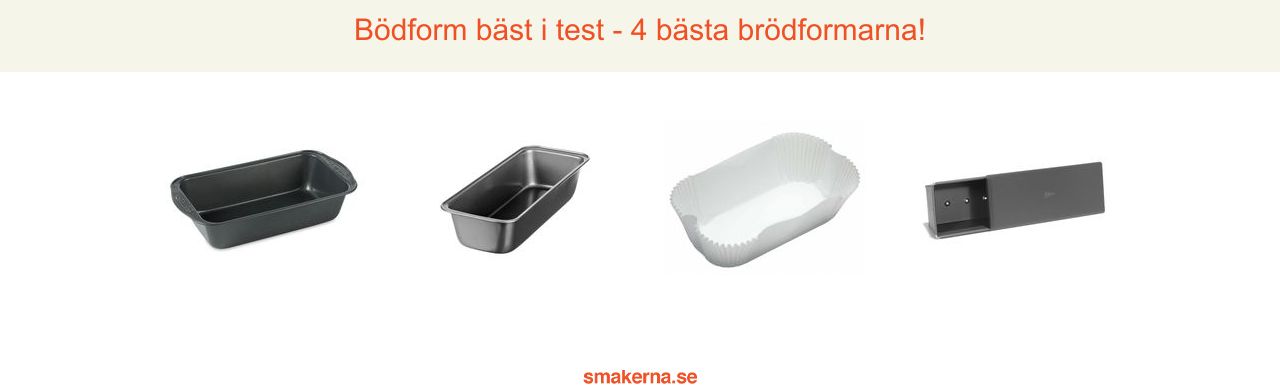 Brödform bäst i test