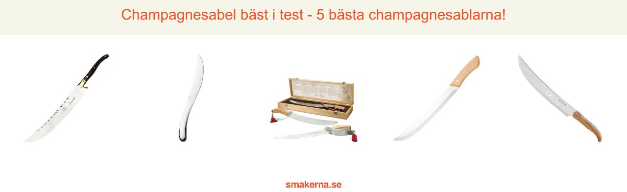 Champagnesabel bäst i test