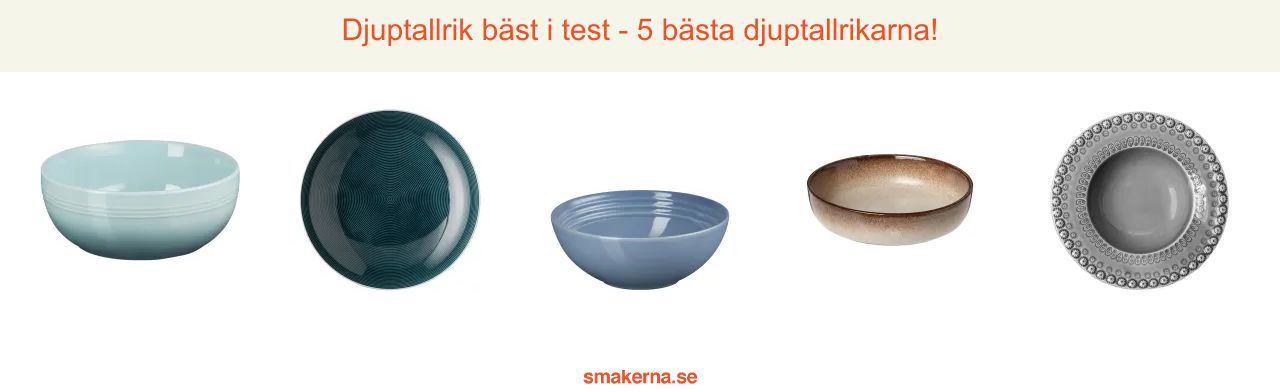 Djuptallrik bäst i test