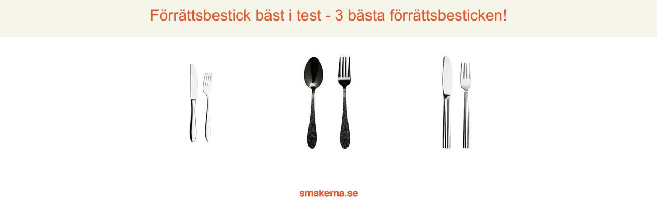 Förrättsbestick bäst i test