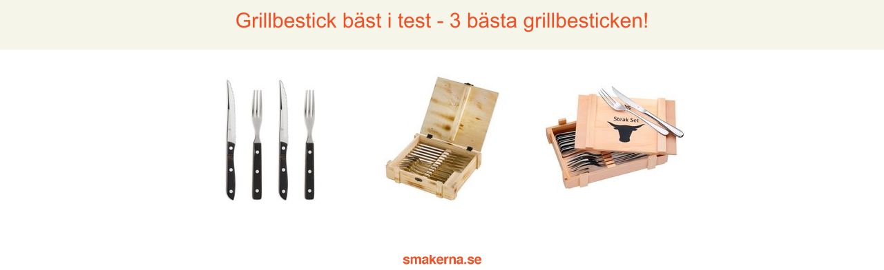 Grillbestick bäst i test