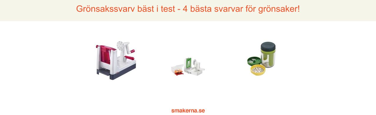 Grönsakssvarv bäst i test