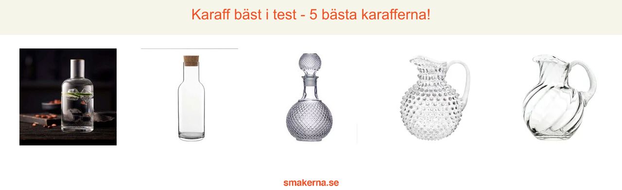 Karaff bäst i test