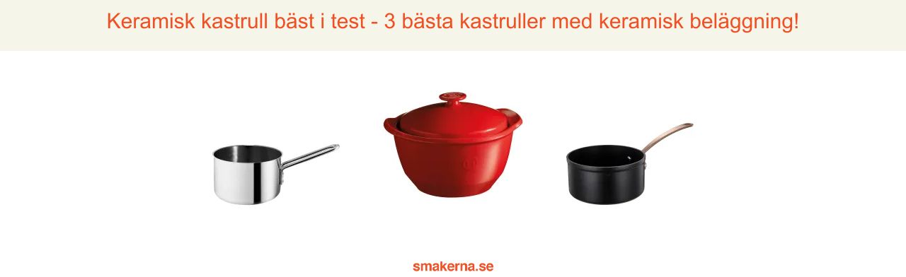 Keramisk kastrull bäst i test