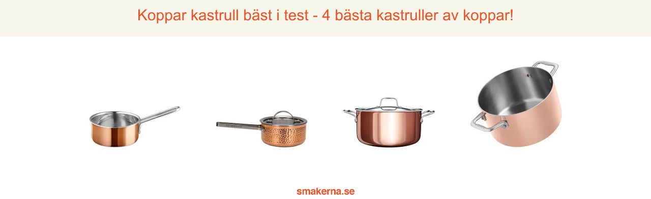 Koppar kastrull bäst i test