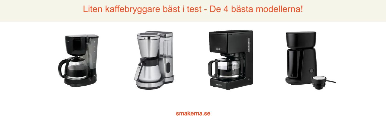 Liten kaffebryggare bäst i test