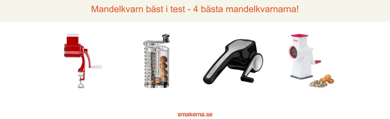 Mandelkvarn bäst i test