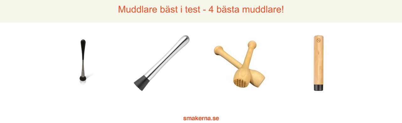 Muddlare bäst i test