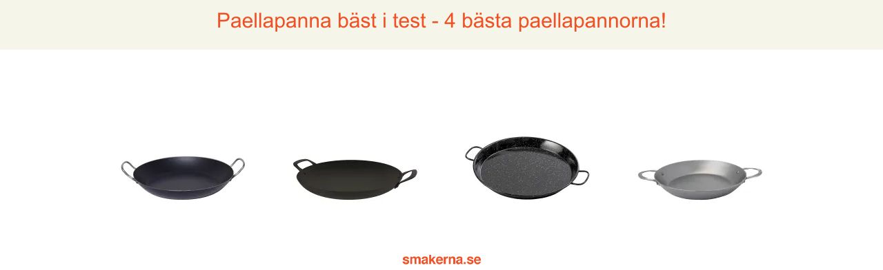 Paellapanna bäst i test