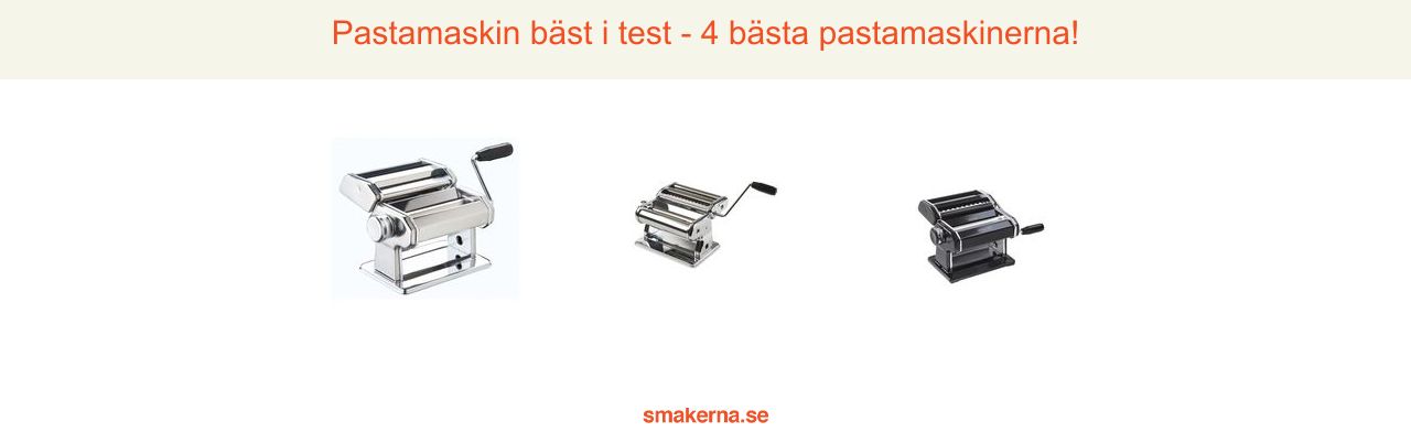 Pastamaskin bäst i test