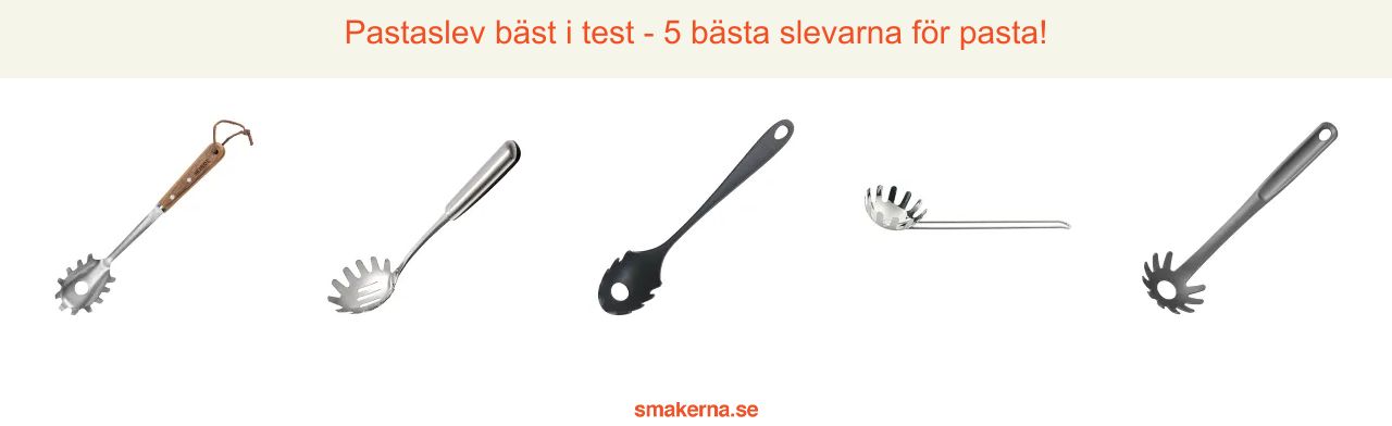 Pastaslev bäst i test