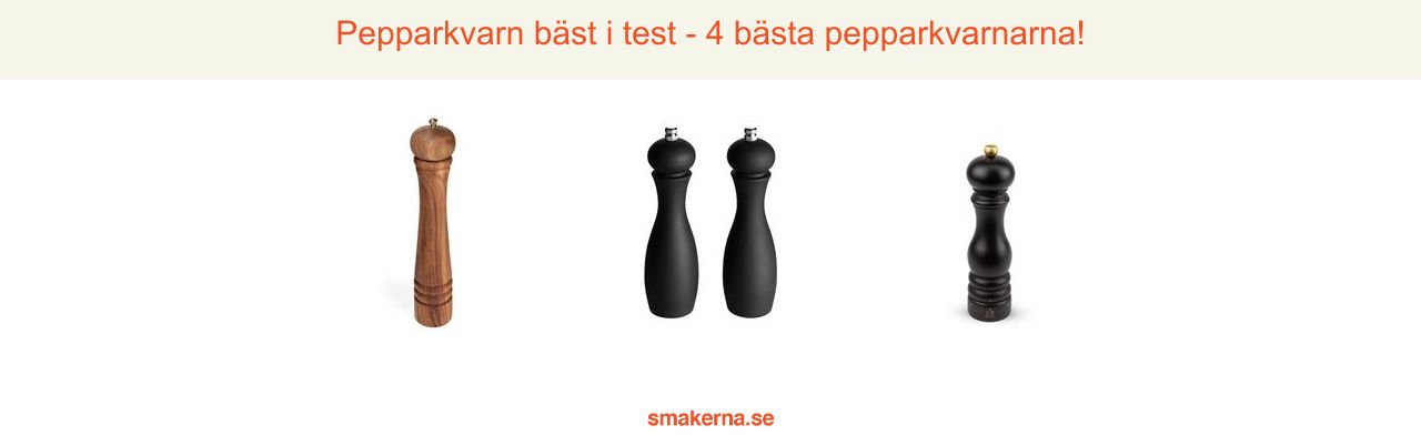 Pepparkvarn bäst i test