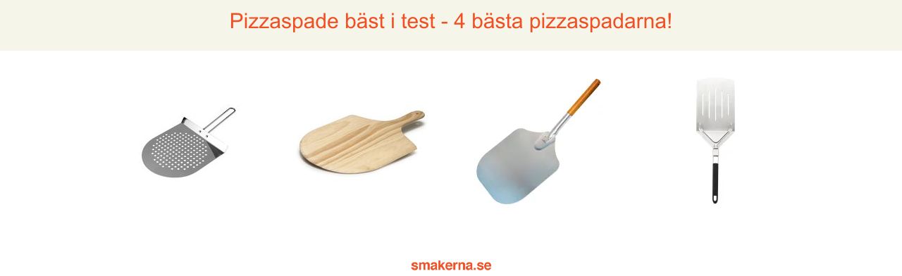 Pizzaspade bäst i test