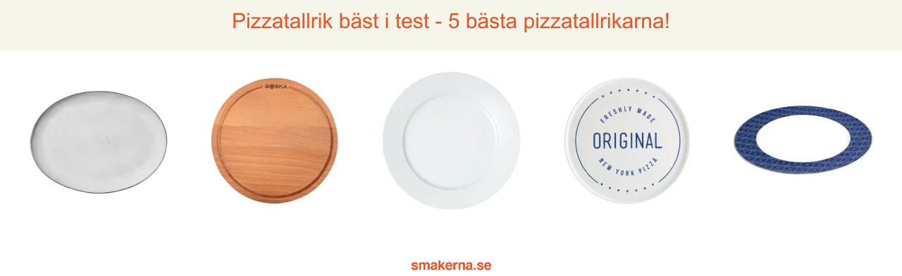 Pizzatallrik bäst i test