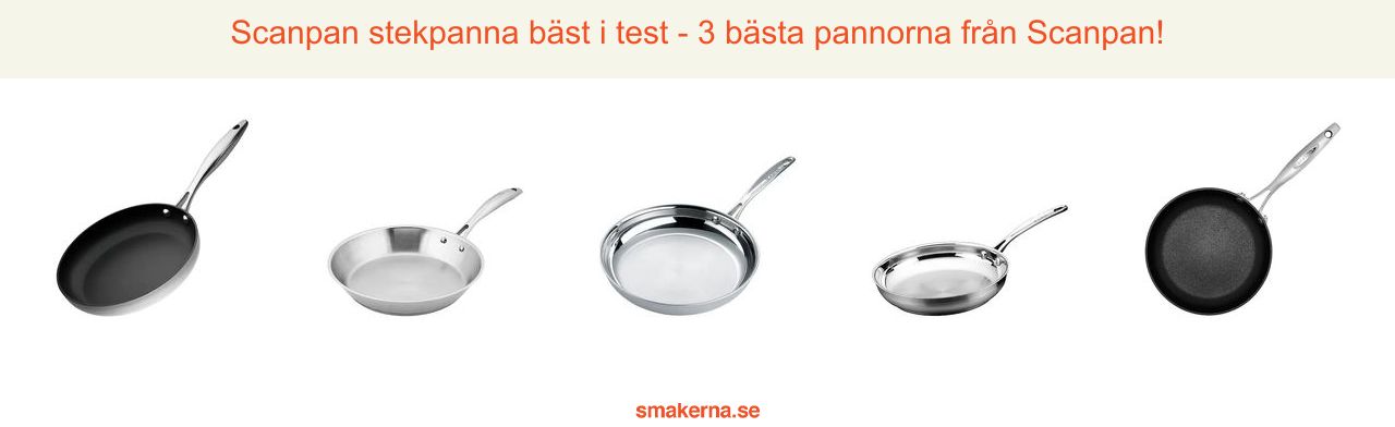 Scanpan stekpanna bäst i test