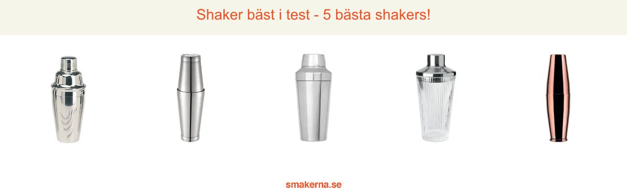 Shaker bäst i test