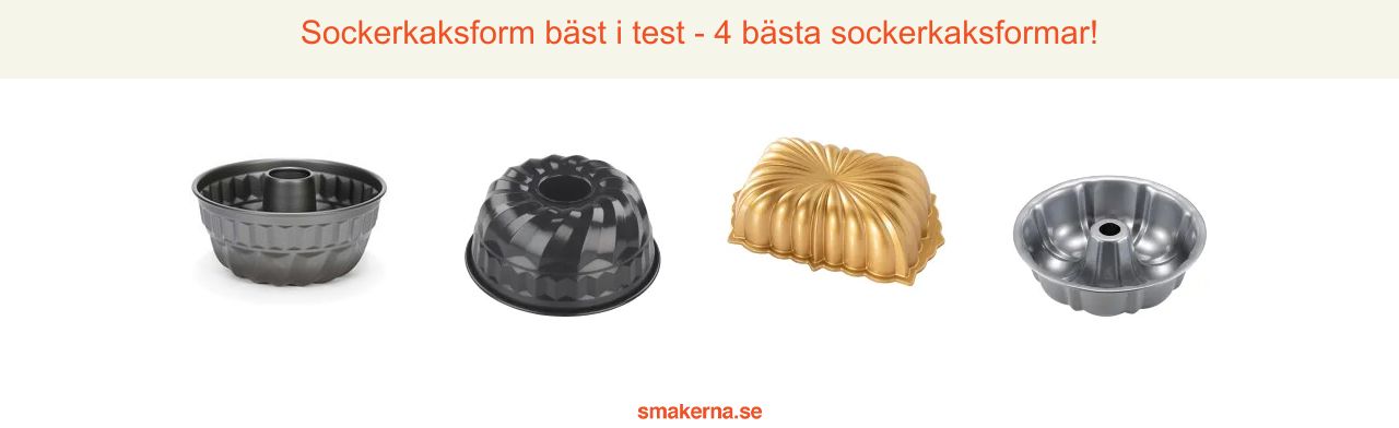 Sockerkaksform bäst i test