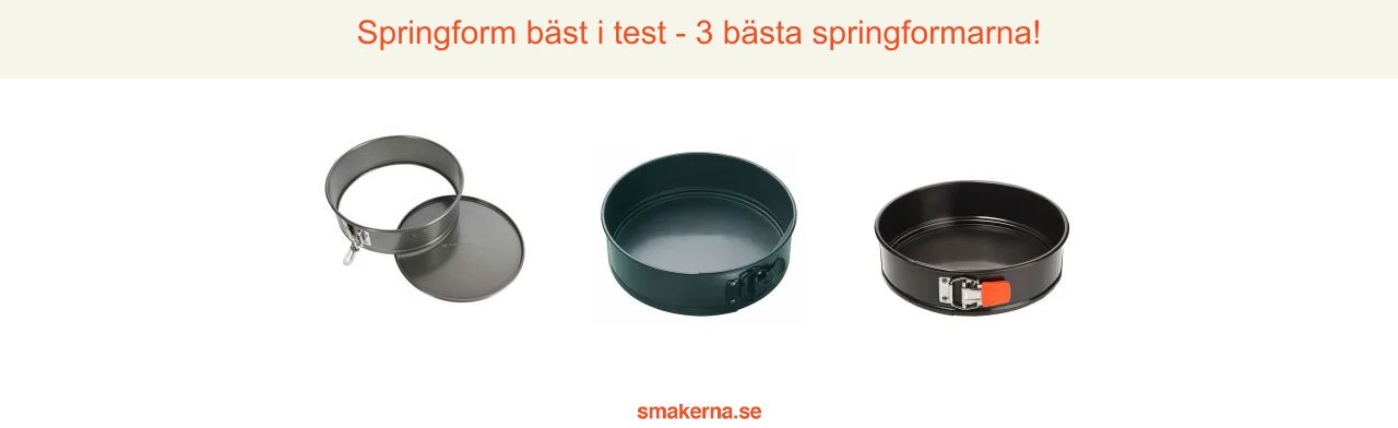 Springform bäst i test