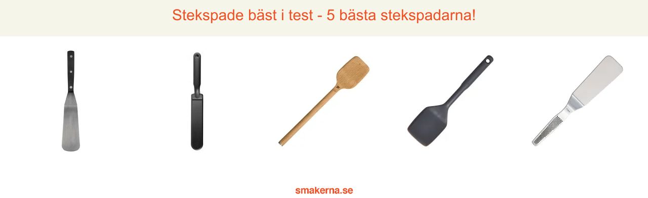 Stekspade bäst i test