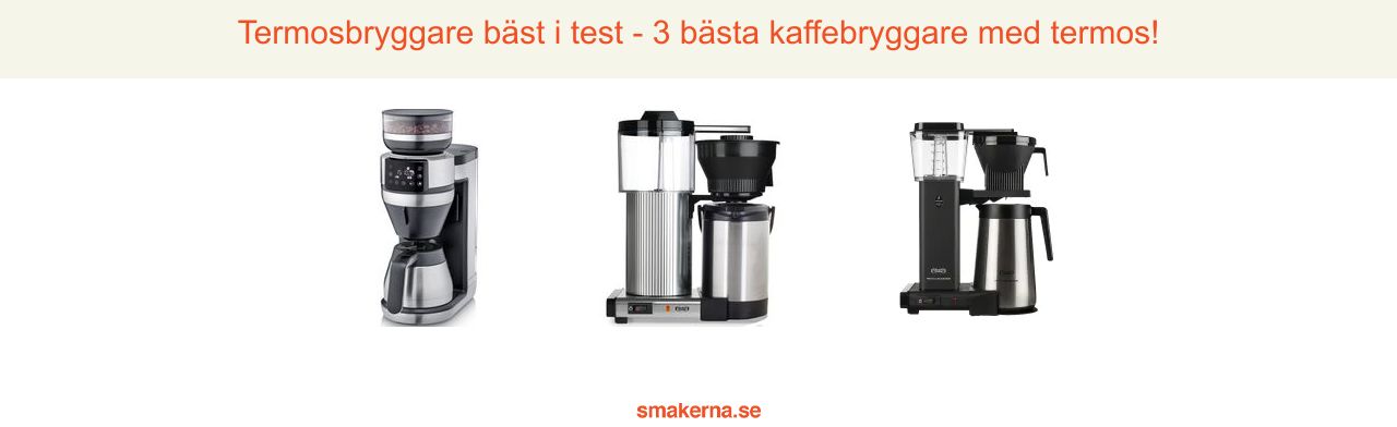 Kaffebryggare termos bäst i test