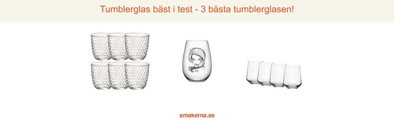 Tumblerglas bäst i test